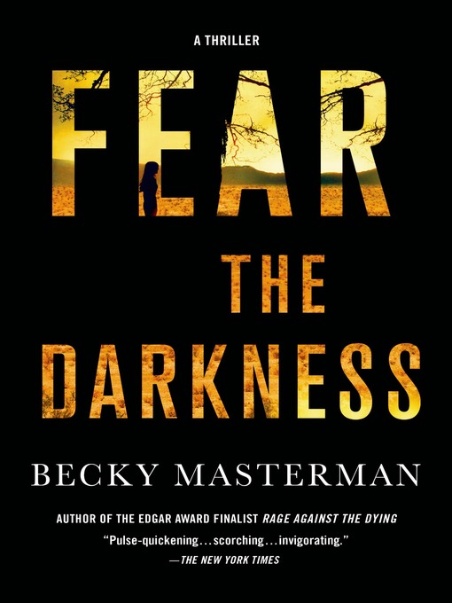 Title details for Fear the Darkness by Becky Masterman - Wait list